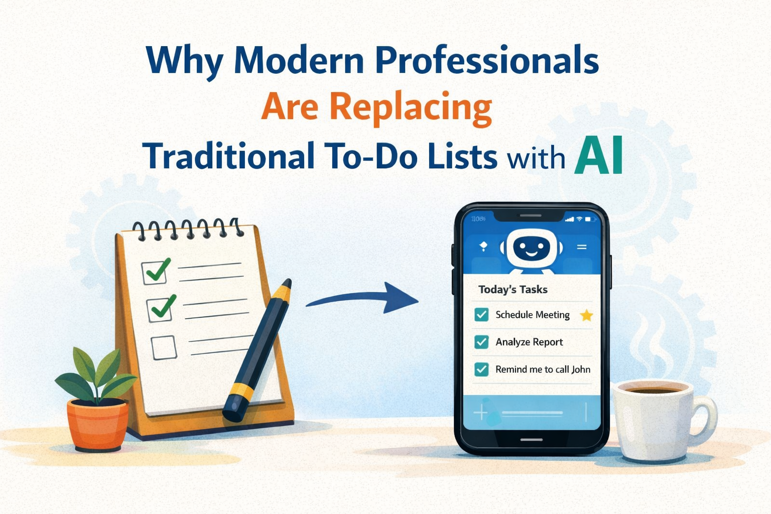 Why Modern Professionals Are Replacing Traditional To-Do Lists with AI